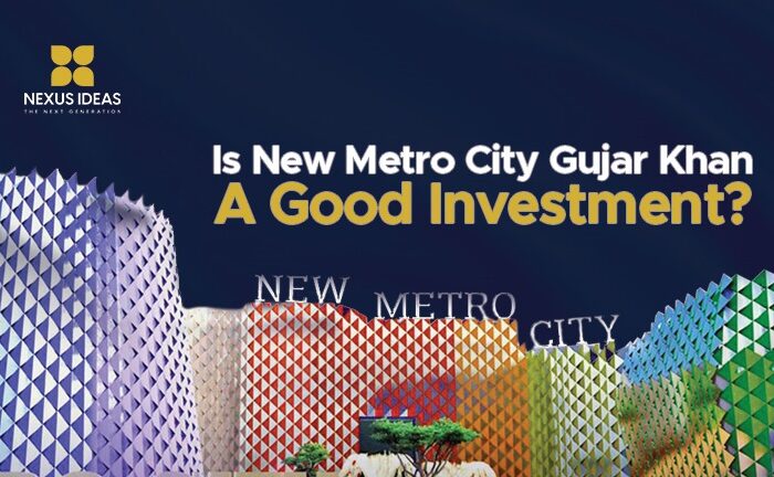 Is New Metro City Gujar Khan a good investment