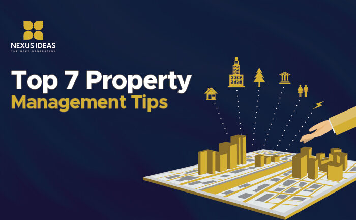 Top 7 Property Management Tips
