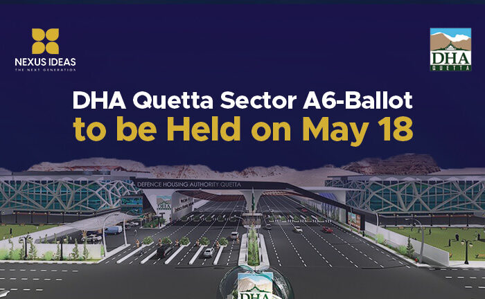 DHA Quetta Sector A6-Ballot to be Held on May 18