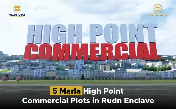 5 Marla High Point Commercial Plots in Rudn Enclave