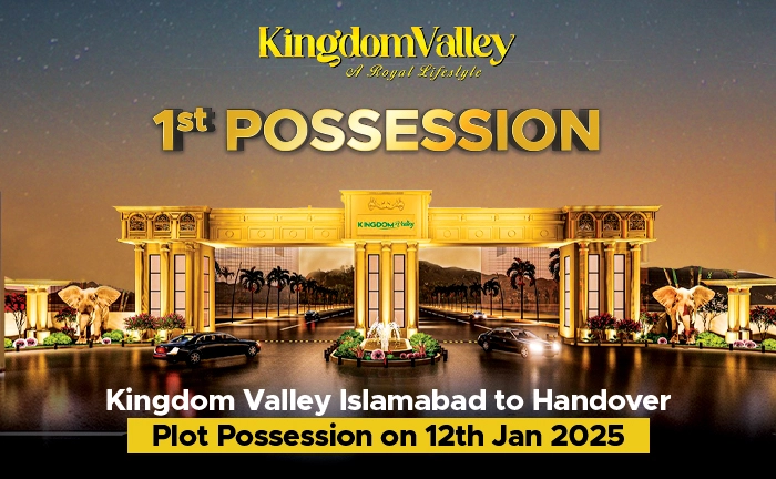 Kingdom Valley Islamabad to Handover Plot Possession on 12th Jan 2025