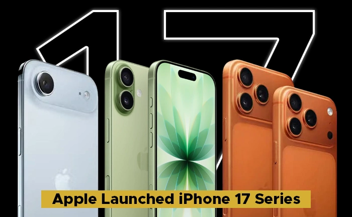 Apple Launched iPhone 17 Series